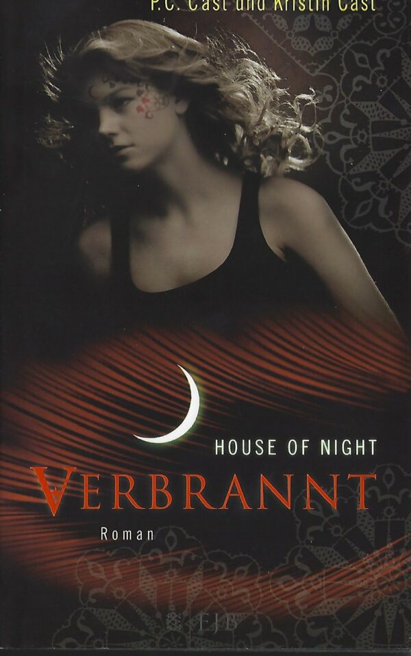 House of Night Band 7 - Verbrannt