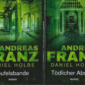 Teufelsbande & Tödlicher Absturz - Andreas Franz und D. Holb