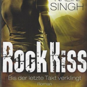 Rock Kiss - Bis der letzte Takt verklingt