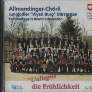 Allmendinger - Chörli - L`allergrie Die Fröhlichkeit (Musik CD)