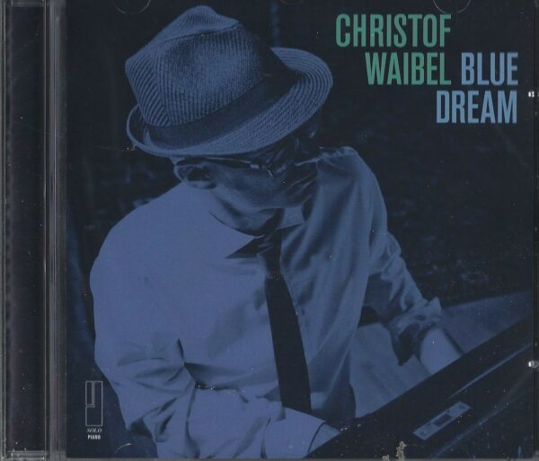Christof Waibel - Blue Dream - Instrumental ( Musik CD)
