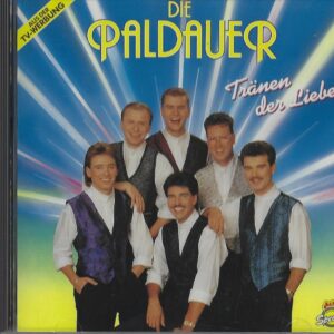 Die Paldauer - Tränen Der Liebe (Musik CD)