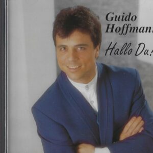 Guido Hoffman - Hallo Du! (Musik CD)