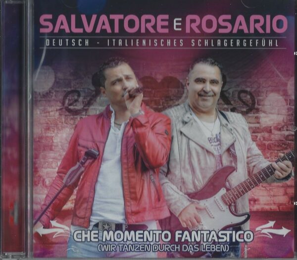 Salvatore E Rosario - Che Momento Fantastico (Musik CD)