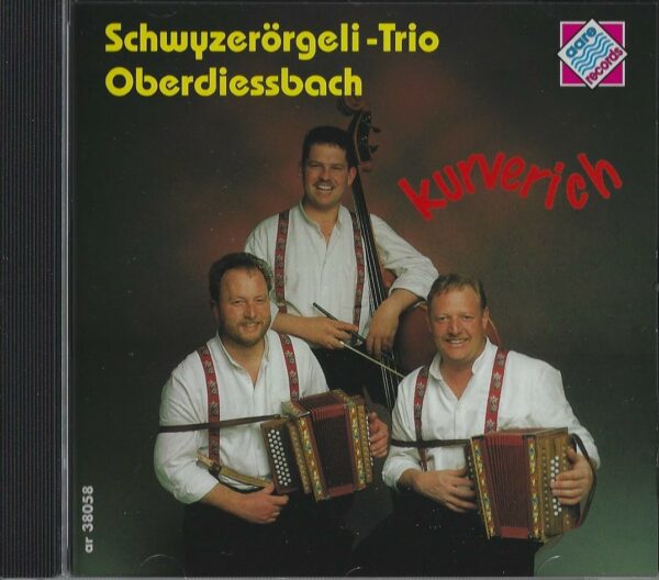 Schwyzerörgeli Trio Oberdiessbach - Kurverich (Musik CD)