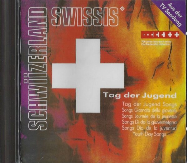 Swissis -Schwiizerland - Tag der Jugend (Musik CD)