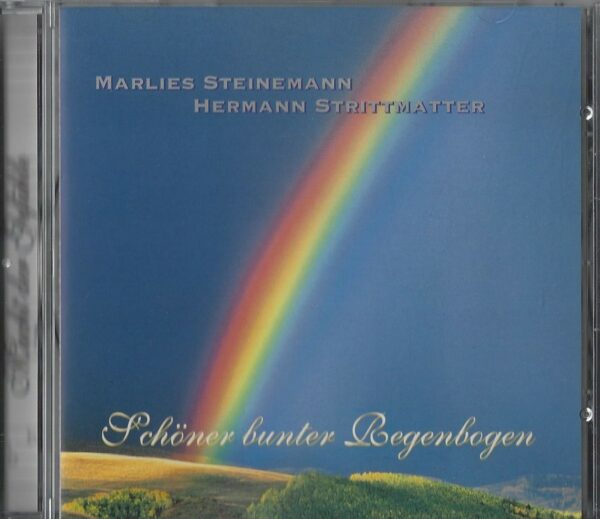 Marlies Steinemann & Hermann Strittmatter - Schöner bunter Regenbogen (Musik CD)